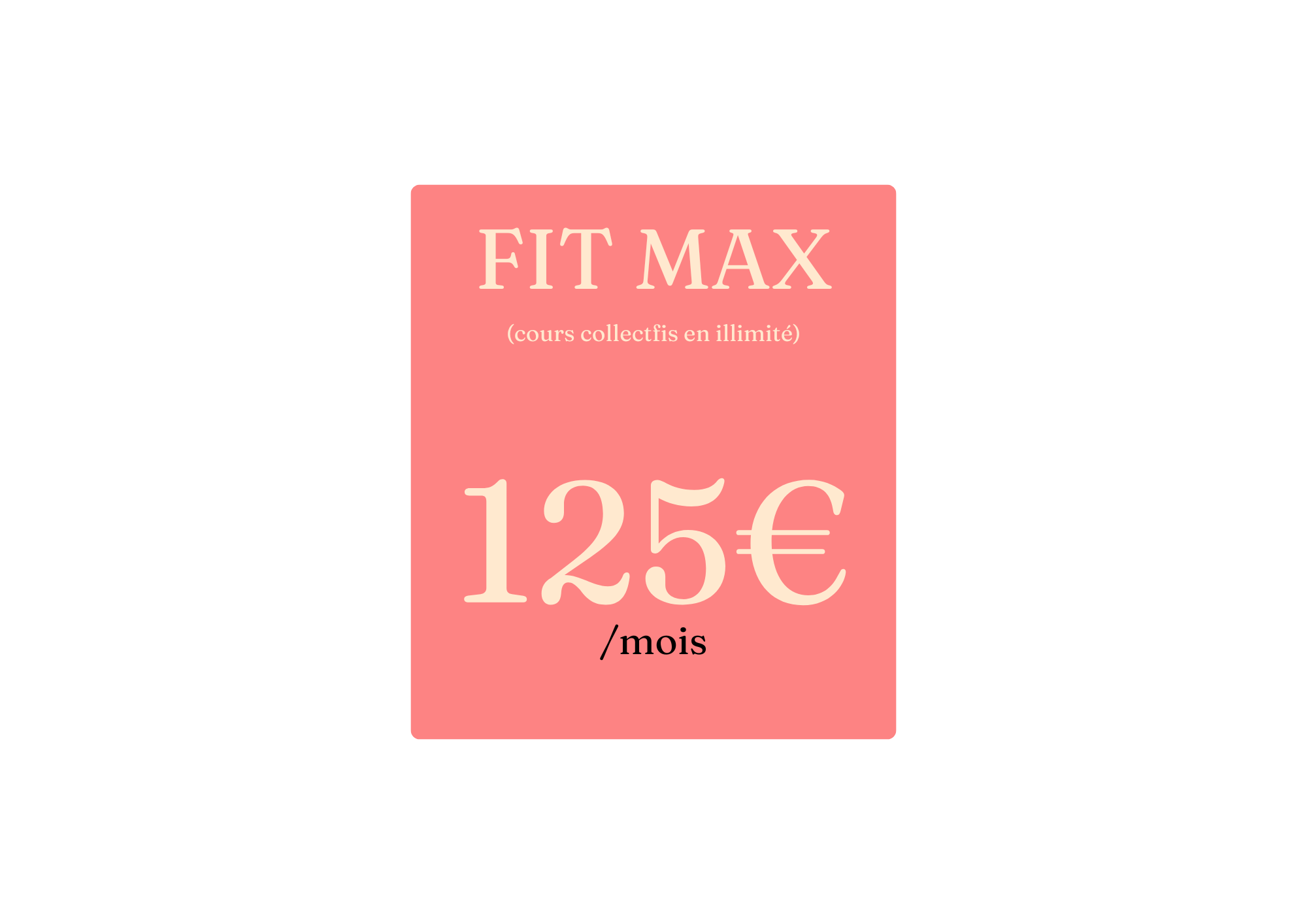 Abonnement mensuel cours collectifs